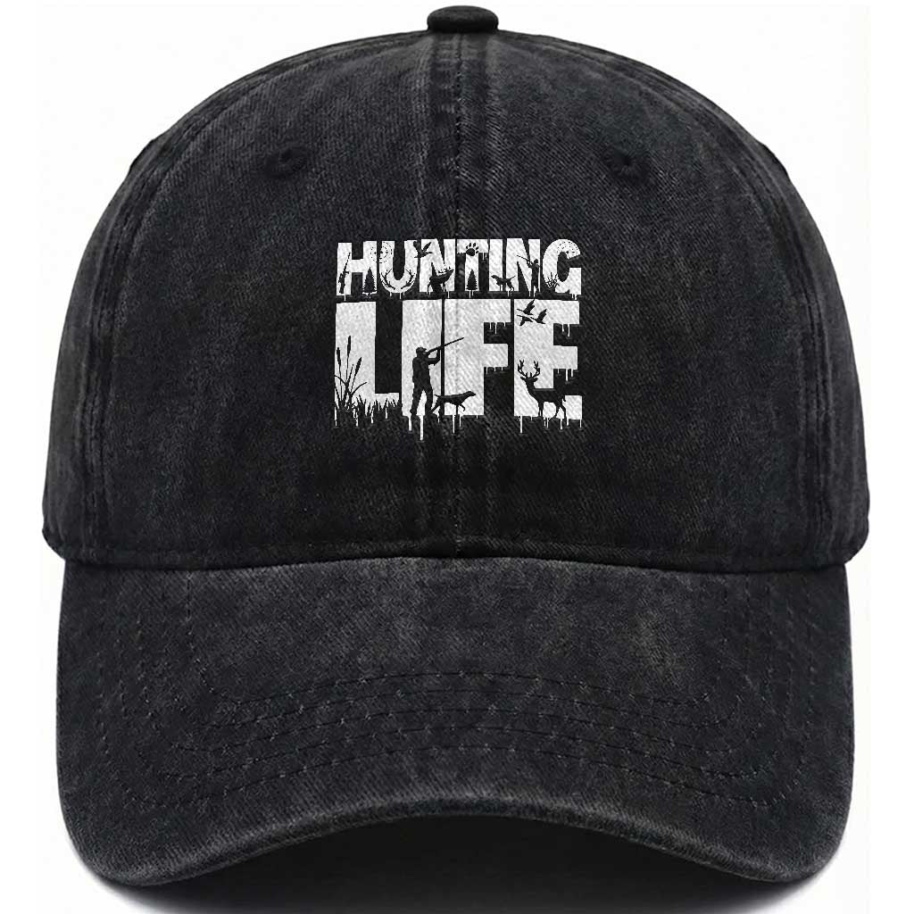 Hunting Life Washed Cotton Baseball Cap Funny Hunter Gift TS12 Washed Cap Universal Fit Black Print Your Wear