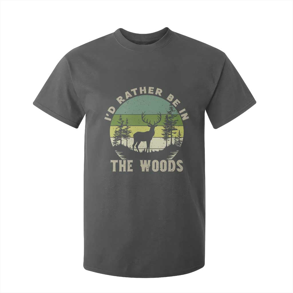 Hunting Season T Shirt For Kid I Would Rather Be In The Woods TS12 Dark Heather Print Your Wear