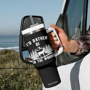 I Would Rather Be In The Woods Tumbler With Handle Deer Hunter Gift TS12 Print Your Wear