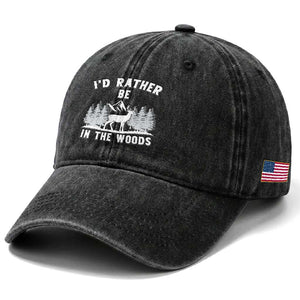 I Would Rather Be In The Woods Washed Cotton Baseball Cap Deer Hunter Gift TS12 Print Your Wear