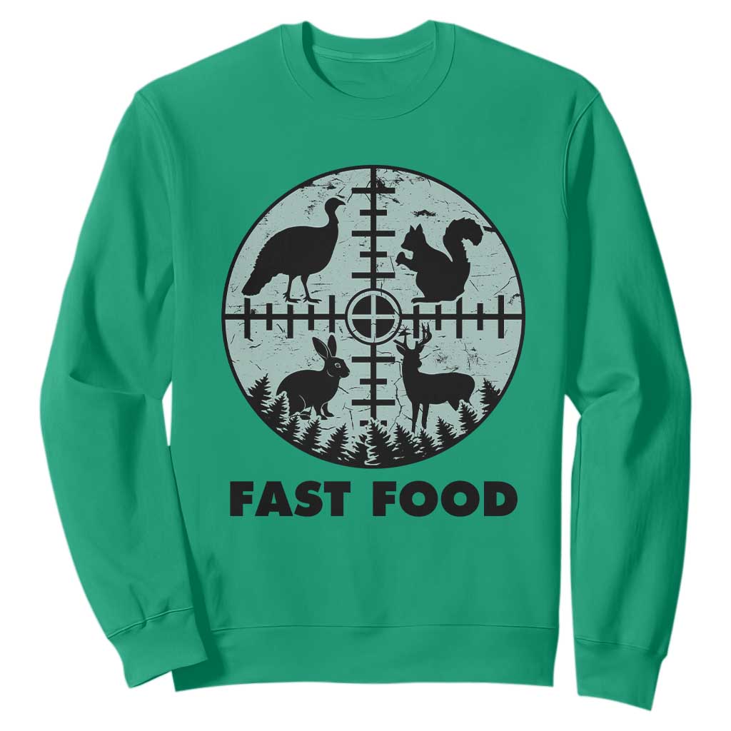 Funny Hunter Joke Sweatshirt Hunting Fast Food Animals TS12 Irish Green Print Your Wear