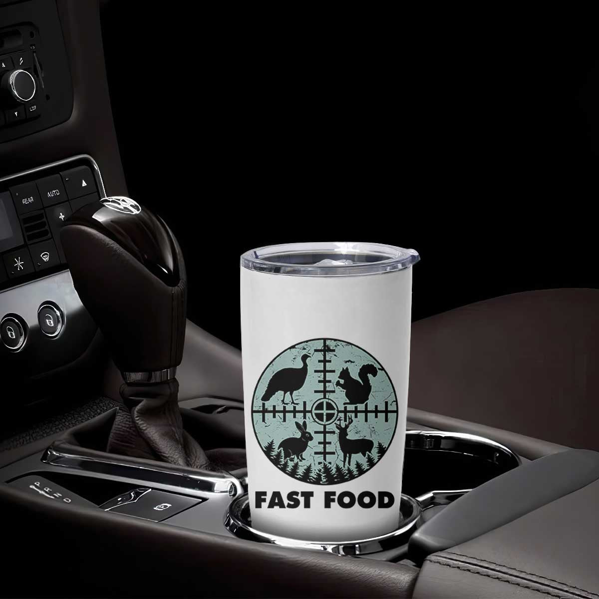 Funny Hunter Joke Tumbler Cup Hunting Fast Food Animals TS12 Print Your Wear