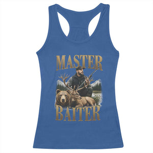 Hunting Lovers Dad Gift Racerback Tank Top Master Baiter TS12 Royal Blue Print Your Wear
