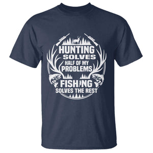 Fishing Hunting Solve Problems T Shirt Gift Idea For Hunter Fisherman TS12 Navy Print Your Wear
