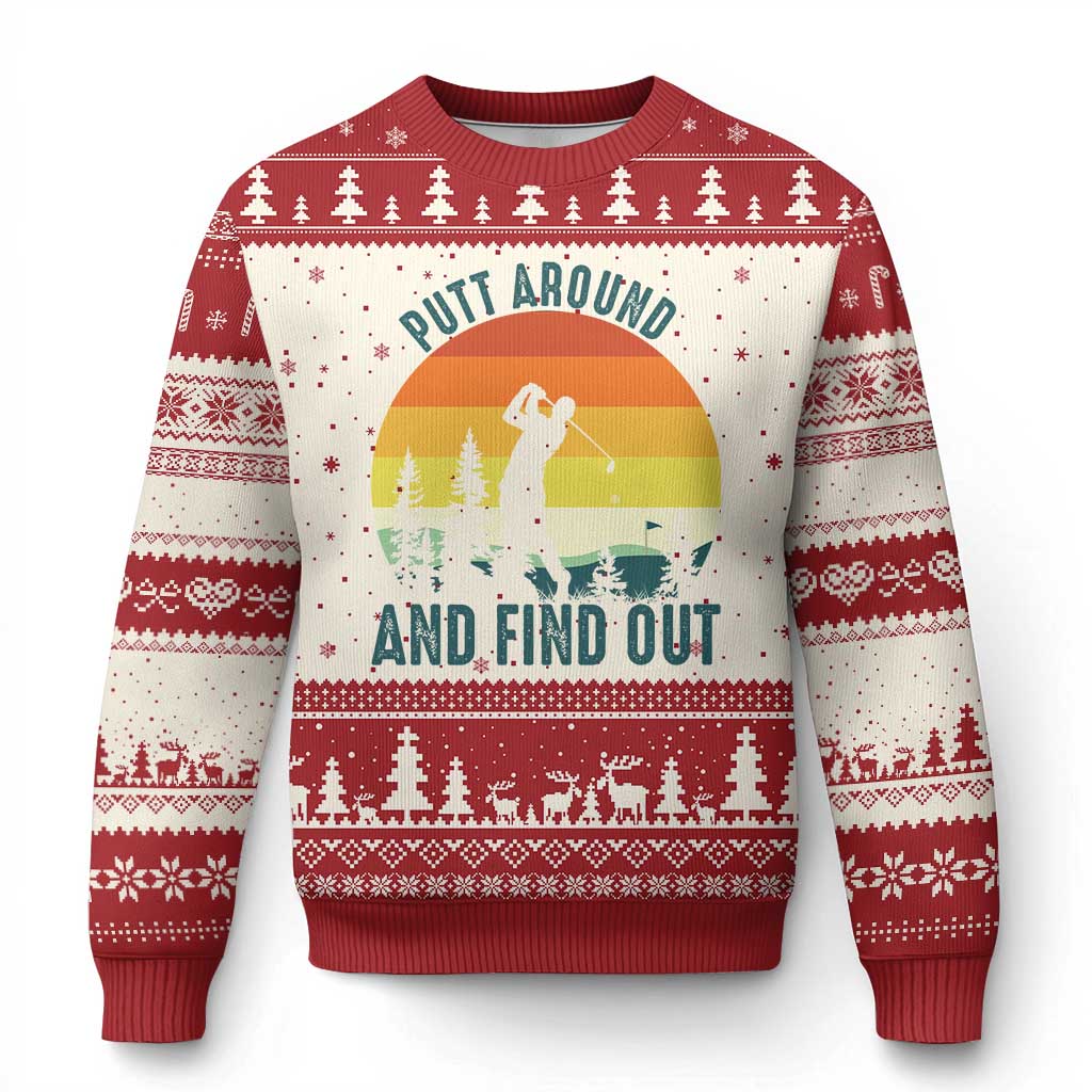 Putt Around And Find Out Ugly Christmas Sweater Funny Golf Player Gift TS12 Beige Red Print Your Wear