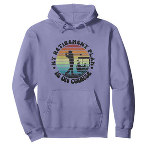 My Retirement Plan Is On Course Hoodie Retired Golfer Gift TS12 Violet Print Your Wear