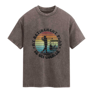 My Retirement Plan Is On Course Washed Cotton T-Shirt Retired Golfer Gift