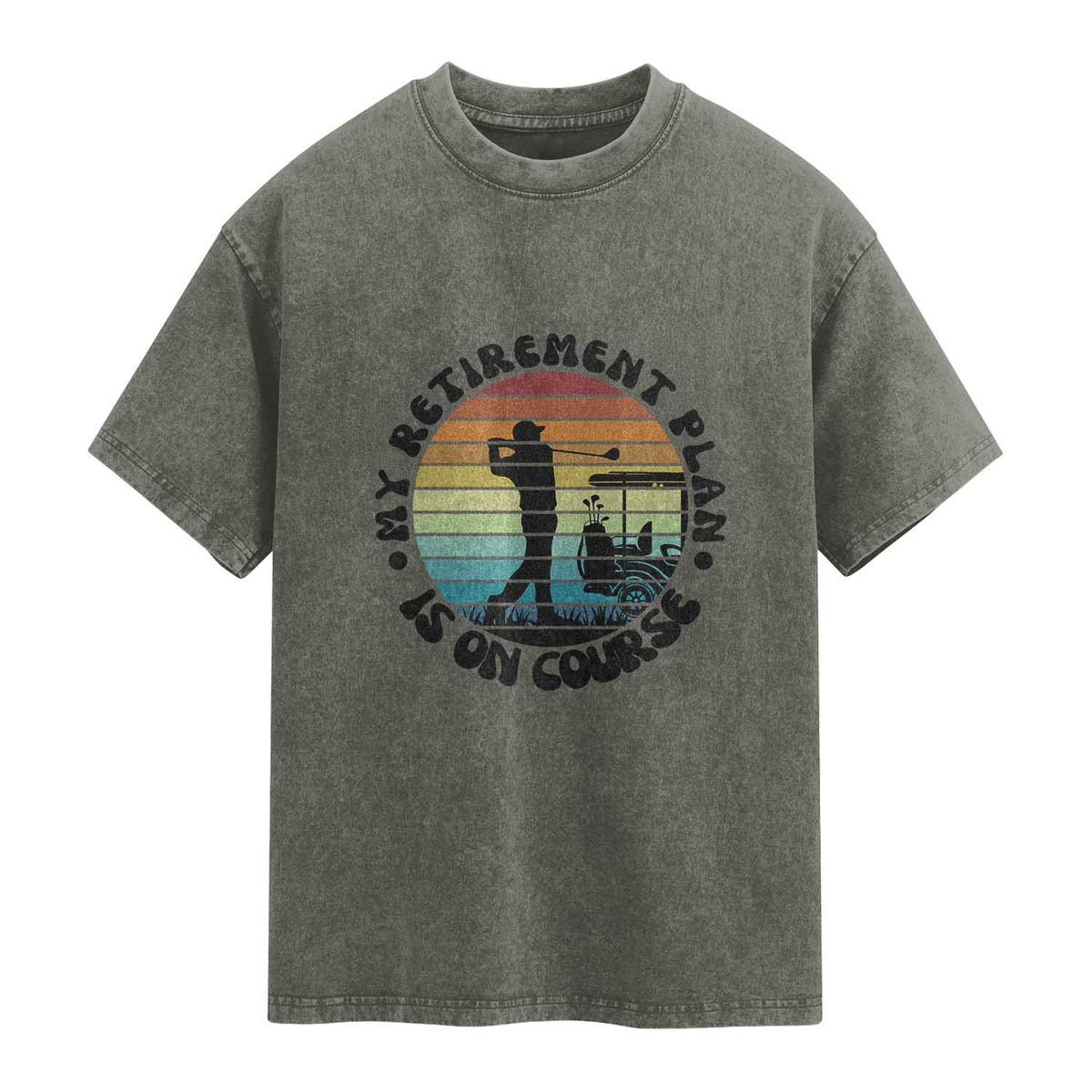 My Retirement Plan Is On Course Washed Cotton T-Shirt Retired Golfer Gift