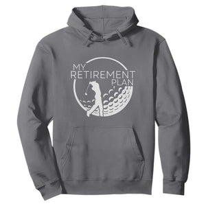 Funny Retirement Golf Hoodie Saying Golfing Gift TS12 Charcoal Print Your Wear