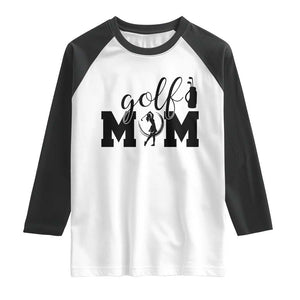 Proud Golf Mom Lifestyle Raglan Shirt Sports Gift Idea TS12 White Black Print Your Wear