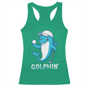 Golphin Dolphin Pun Racerback Tank Top Funny Golf Gift TS12 Irish Green Print Your Wear