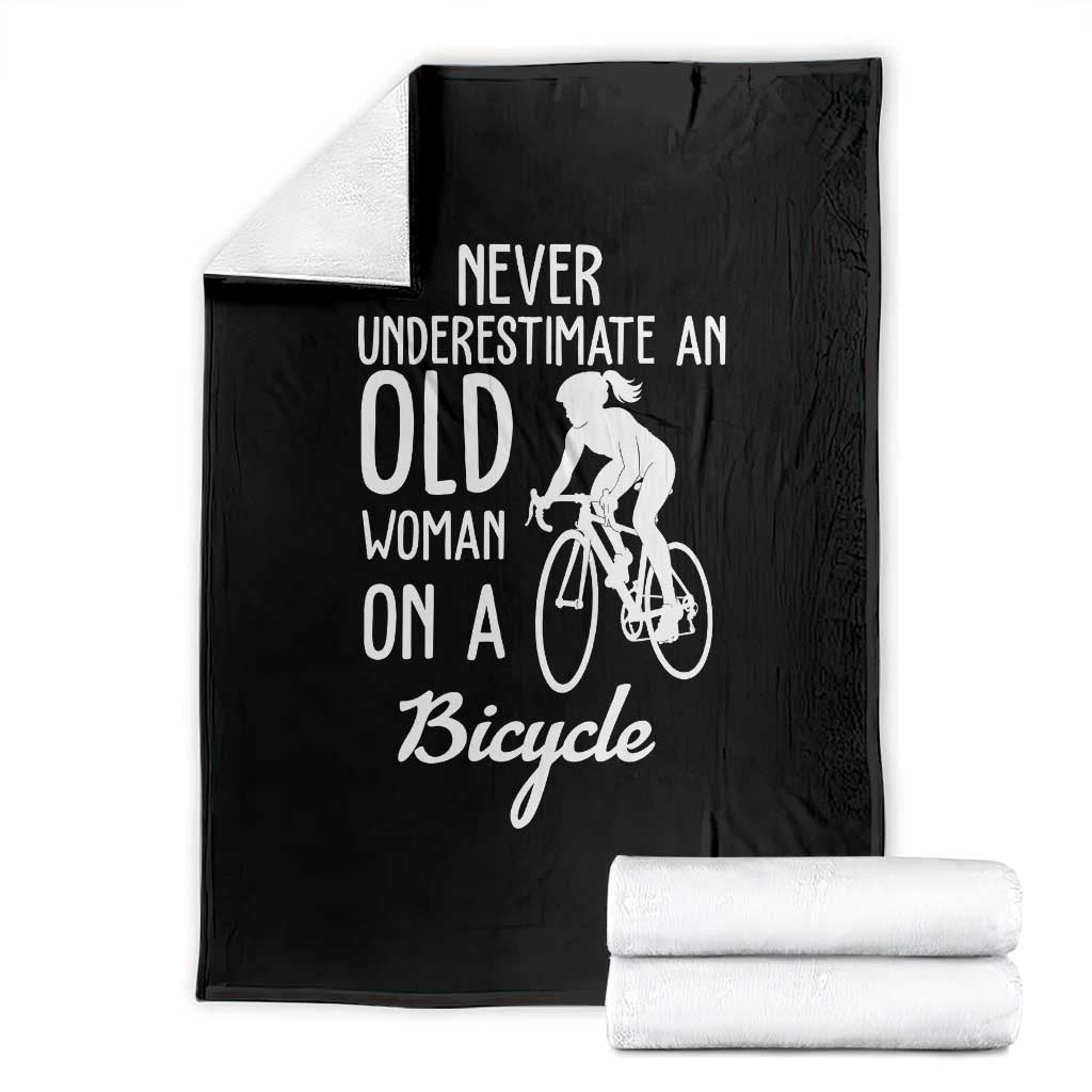 Cycling Lover Throw Blanket Never Underestimate An Old Woman On A Bicycle
