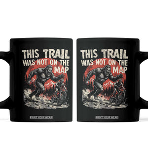Funny Bigfoot Chasing Mountain Biker Coffee Mug This Trail Was Not On The Map