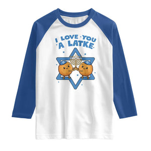 Funny Hanukkah Raglan Shirt I Love You A Latke Gift TS12 White Royal Print Your Wear