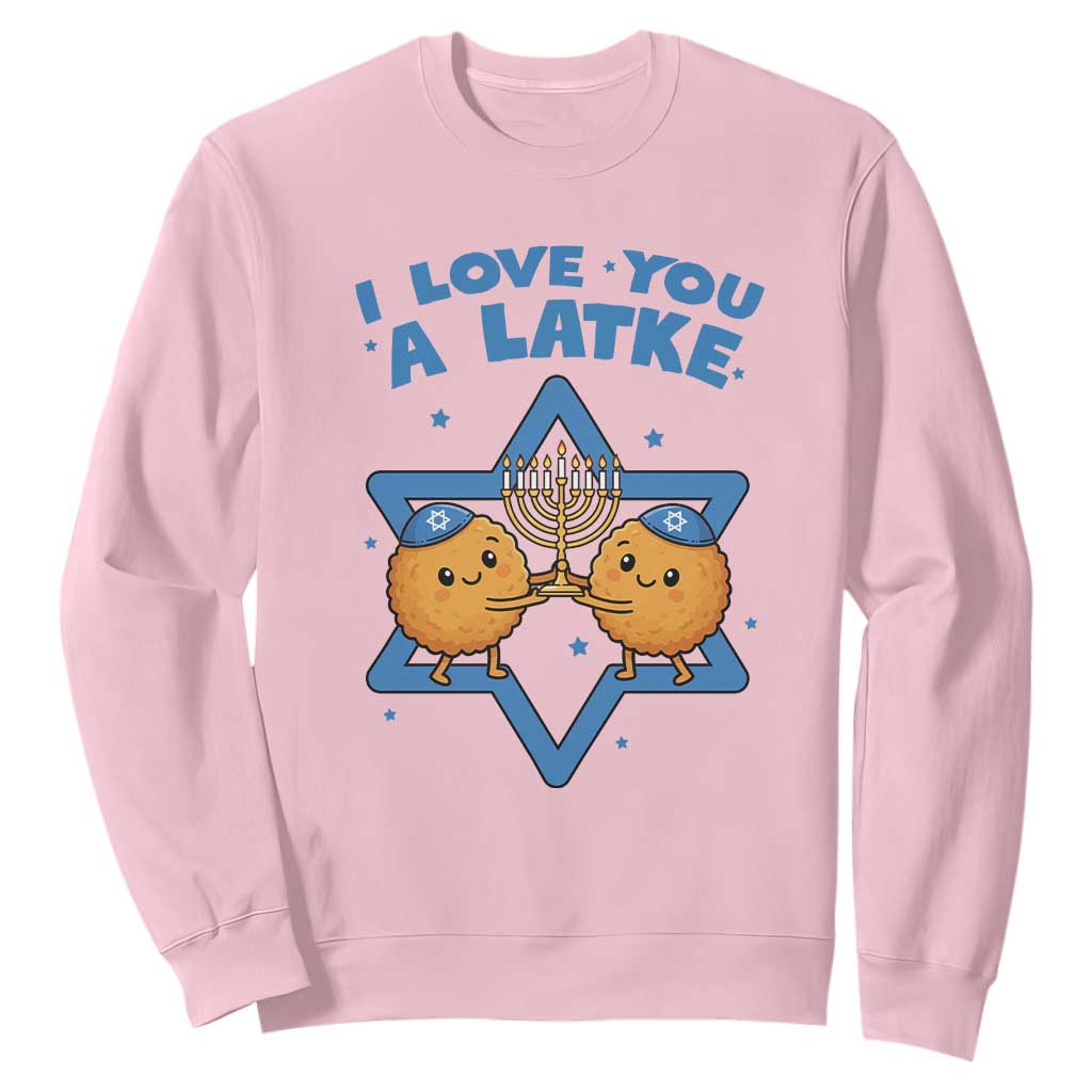 Funny Hanukkah Sweatshirt I Love You A Latke Gift TS12 Light Pink Print Your Wear