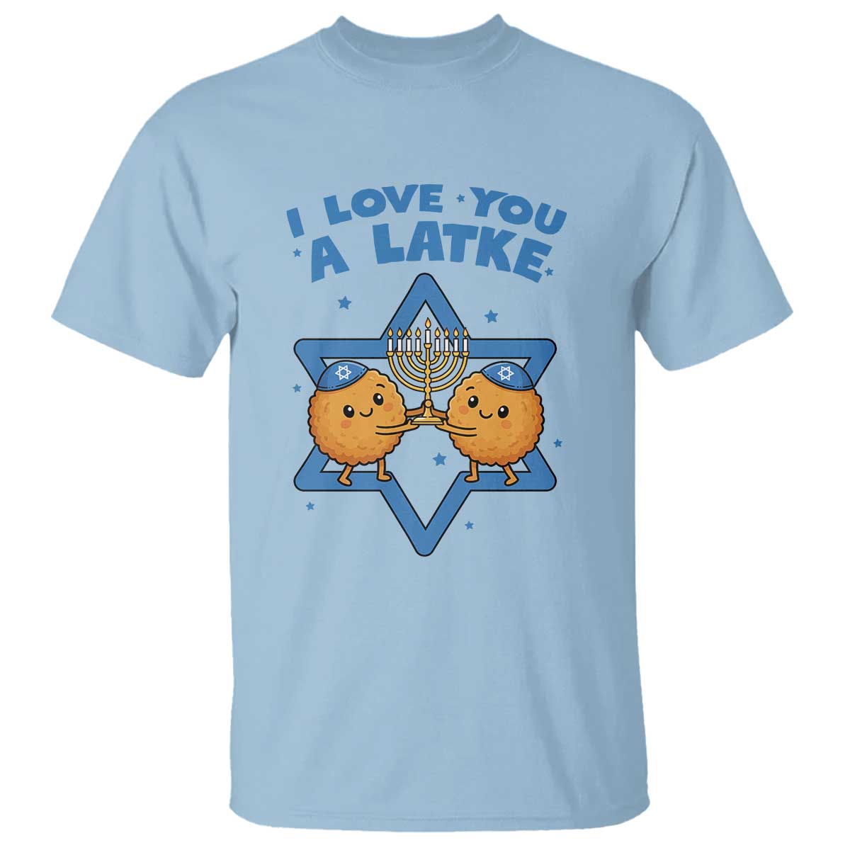 Funny Hanukkah T Shirt I Love You A Latke Gift TS12 Light Blue Print Your Wear