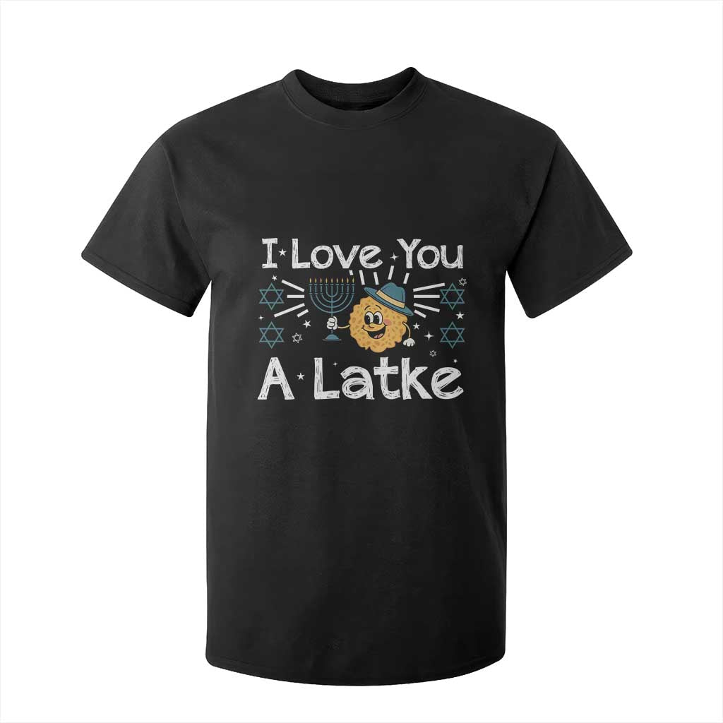 I Love You A Latke T Shirt For Kid Funny Hanukkah Gift For Latke Lover TS12 Black Print Your Wear