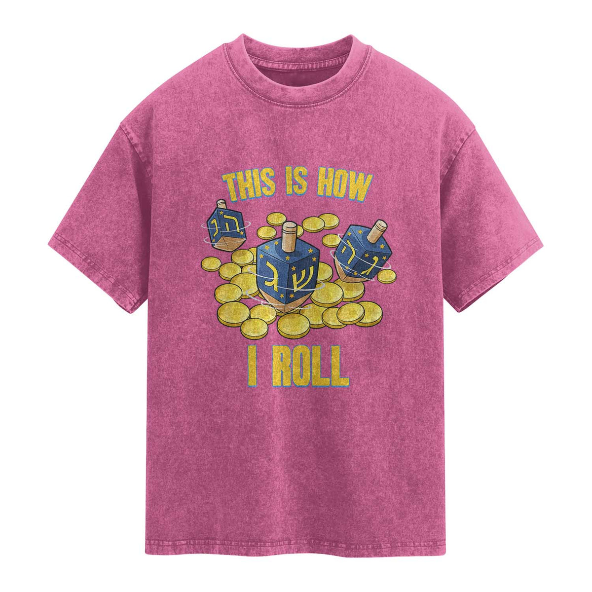 Funny Hanukkah Dreidel Washed Cotton T-Shirt This Is How I Roll Gift