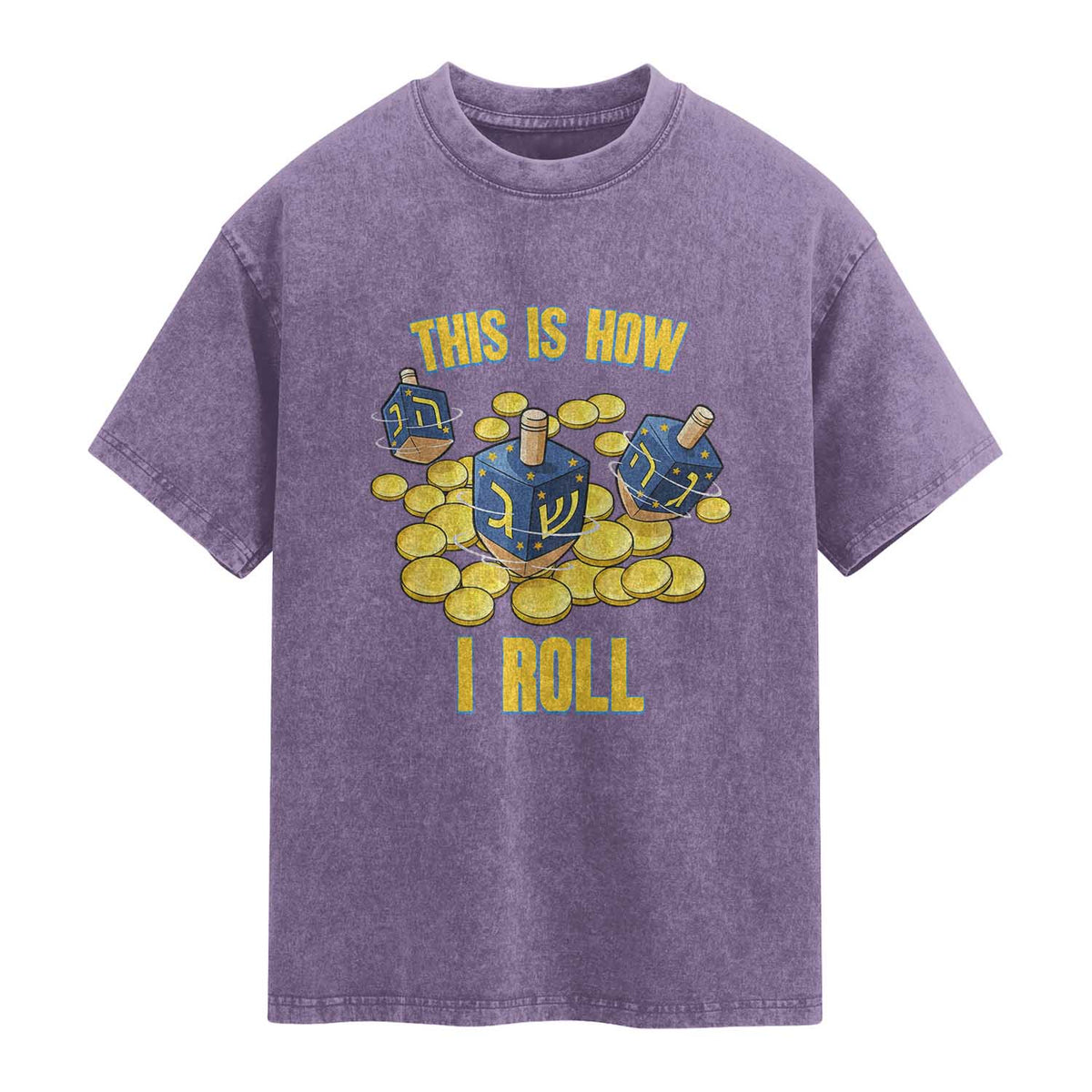 Funny Hanukkah Dreidel Washed Cotton T-Shirt This Is How I Roll Gift