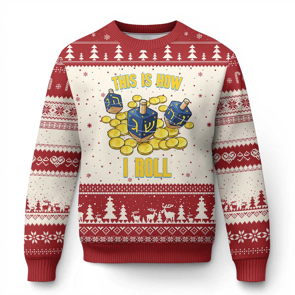 Funny Hanukkah Dreidel Ugly Christmas Sweater This Is How I Roll Gift TS12 Beige Red Print Your Wear