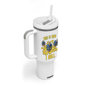Funny Hanukkah Dreidel Tumbler With Handle This Is How I Roll Gift TS12 Print Your Wear