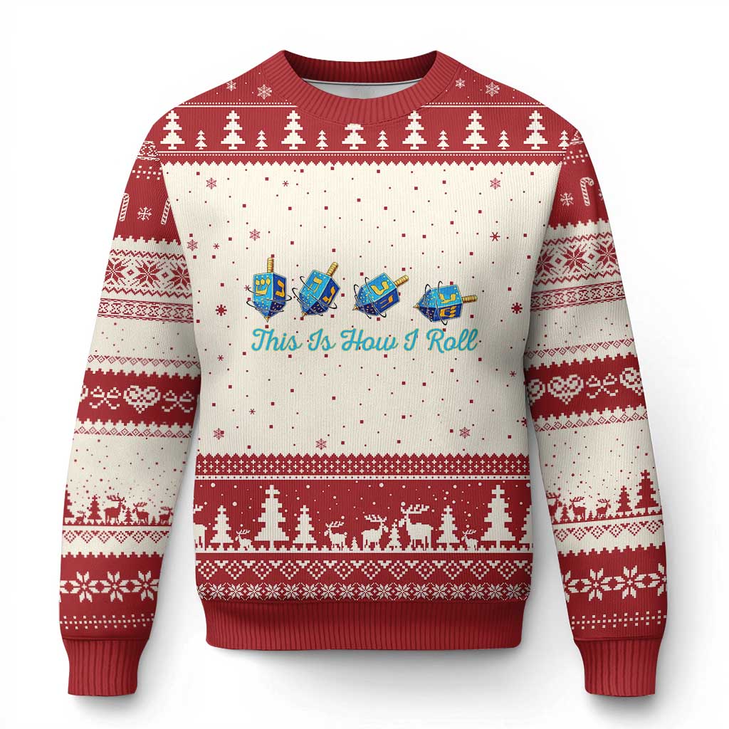 Hanukkah Dreidel Ugly Christmas Sweater This Is How I Roll Jewish Holiday Gift TS12 Beige Red Print Your Wear