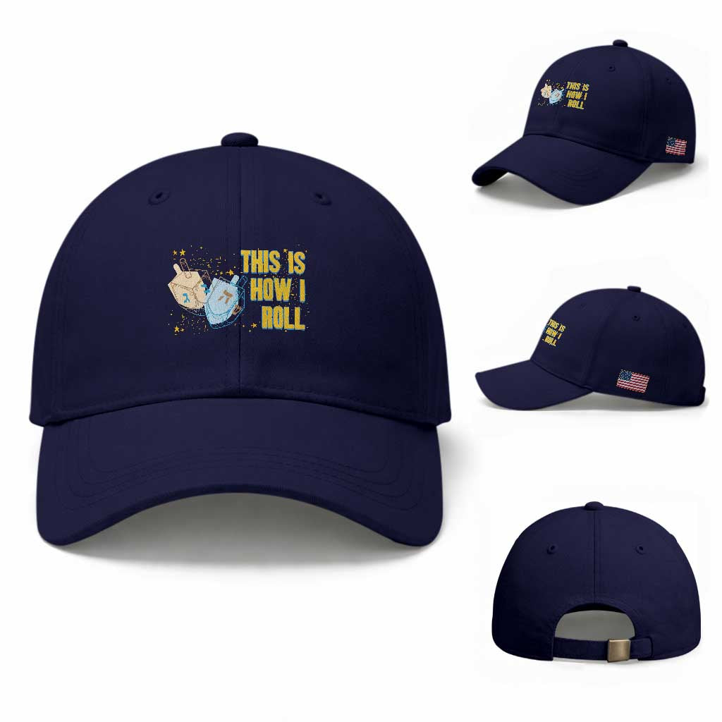 This Is How I Roll Baseball Cap Jewish Holiday Dreidel Gift TS12 Baseball Cap Universal Fit Dark Blue Print Your Wear