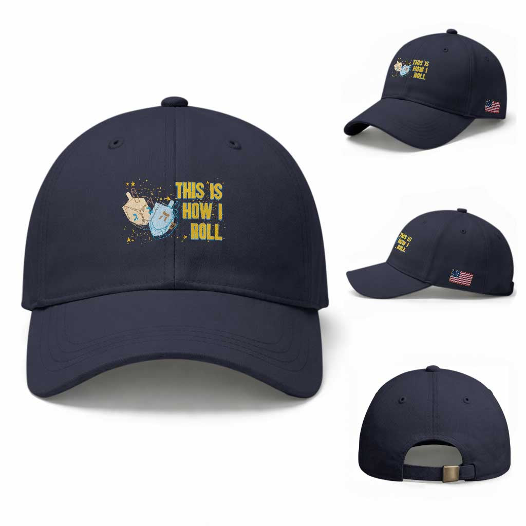 This Is How I Roll Baseball Cap Jewish Holiday Dreidel Gift TS12 Baseball Cap Universal Fit Navy Print Your Wear