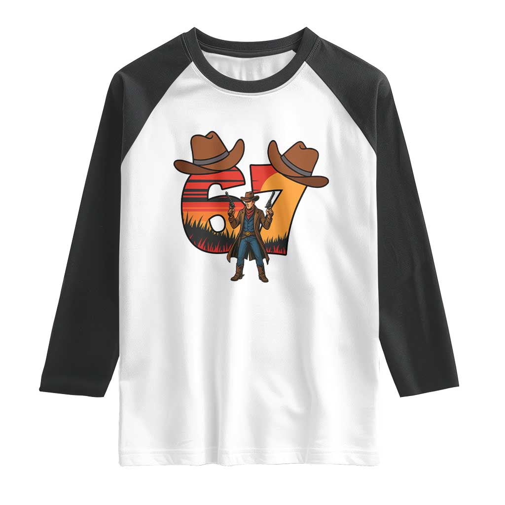 Six Seven Meme Cowboy Raglan Shirt Funny Western 67 Trend Gift TS12 White Black Print Your Wear