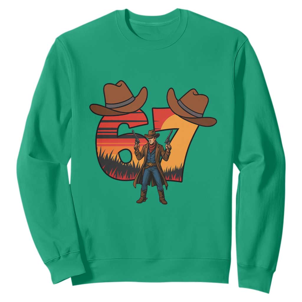 Six Seven Meme Cowboy Sweatshirt Funny Western 67 Trend Gift TS12 Irish Green Print Your Wear