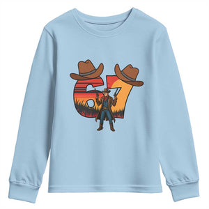 Six Seven Meme Cowboy Youth Sweatshirt Funny Western 67 Trend Gift TS12 Light Blue Print Your Wear