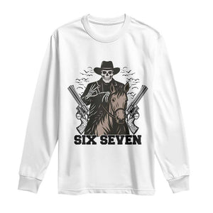Six Seven Meme Skeleton Cowboy Long Sleeve Shirt Funny Western Gift TS12 White Print Your Wear