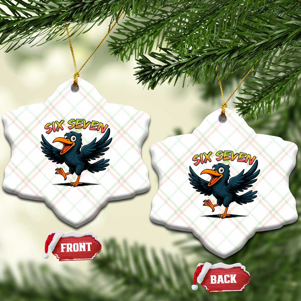 Funny Raven Six Seven Meme Trending Gift Ceramic Ornament TS12 Print Your Wear