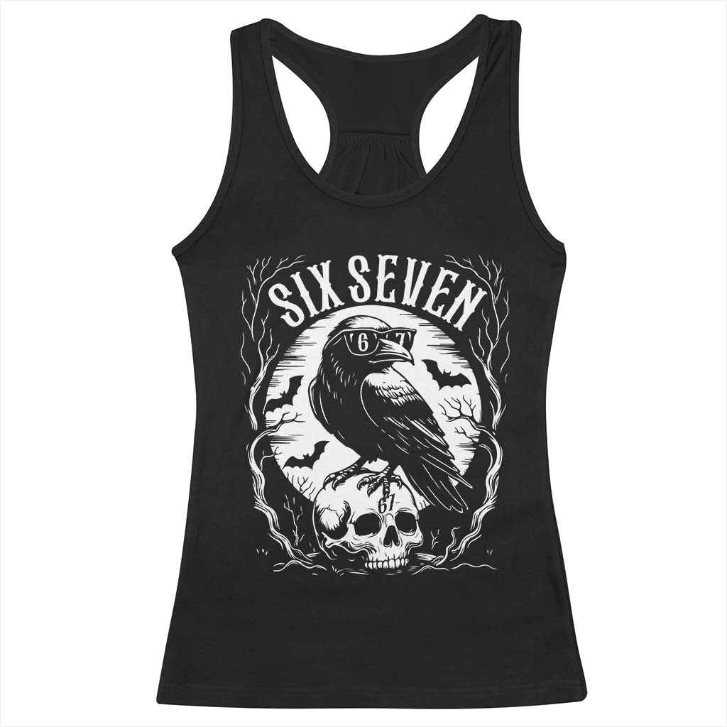 Gothic Raven Brainrot Six Seven Racerback Tank Top Gen Z Alpha Gift TS12 Black Print Your Wear