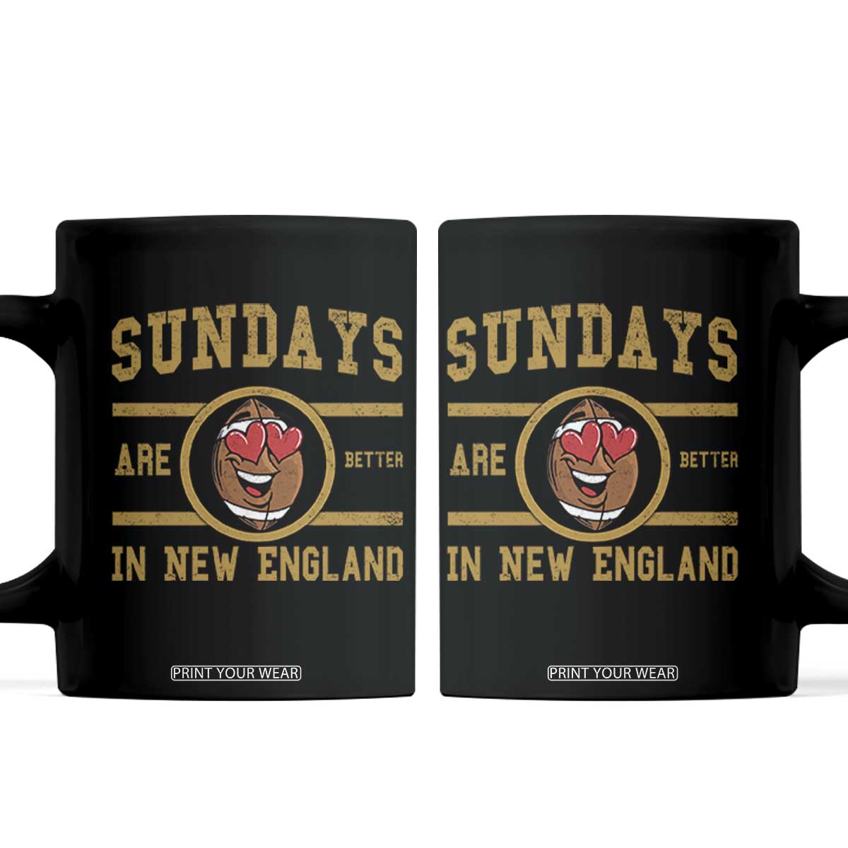 Sundays Are Better In NE Coffee Mug Game Day Lover Gift TS12 Black Print Your Wear