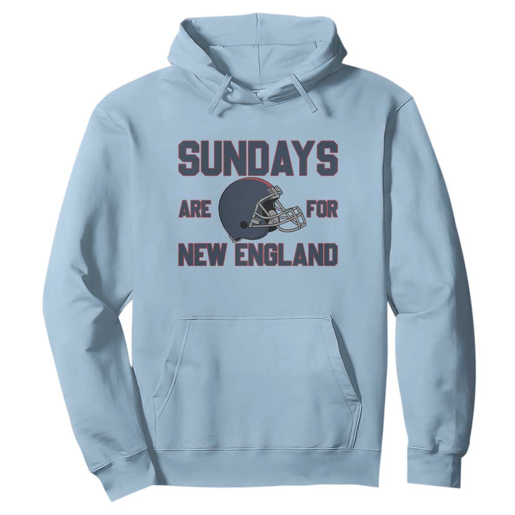 Sundays Are For NE Hoodie Game Day Lover Gift TS12 Light Blue Print Your Wear