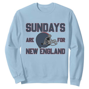 Sundays Are For NE Sweatshirt Game Day Lover Gift TS12 Light Blue Print Your Wear