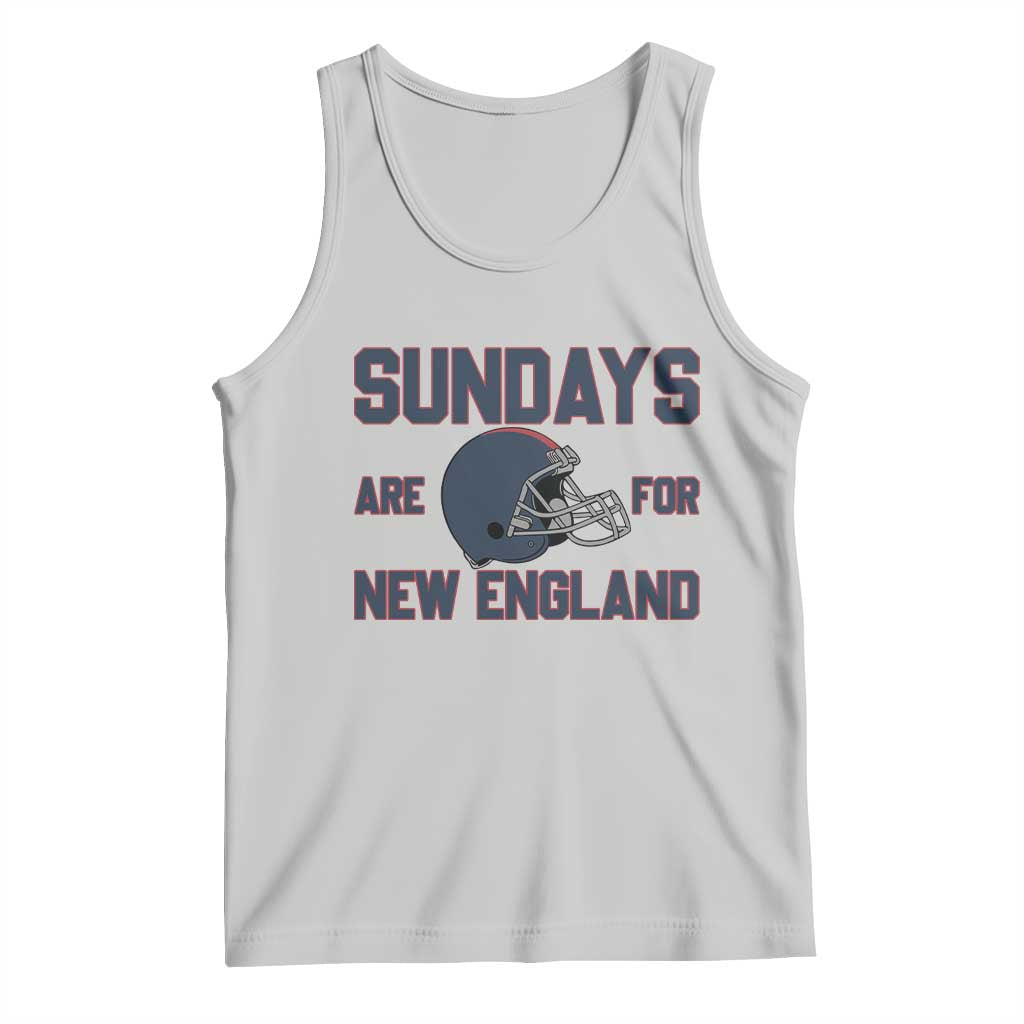 Sundays Are For NE Tank Top Game Day Lover Gift TS12 Ash Print Your Wear