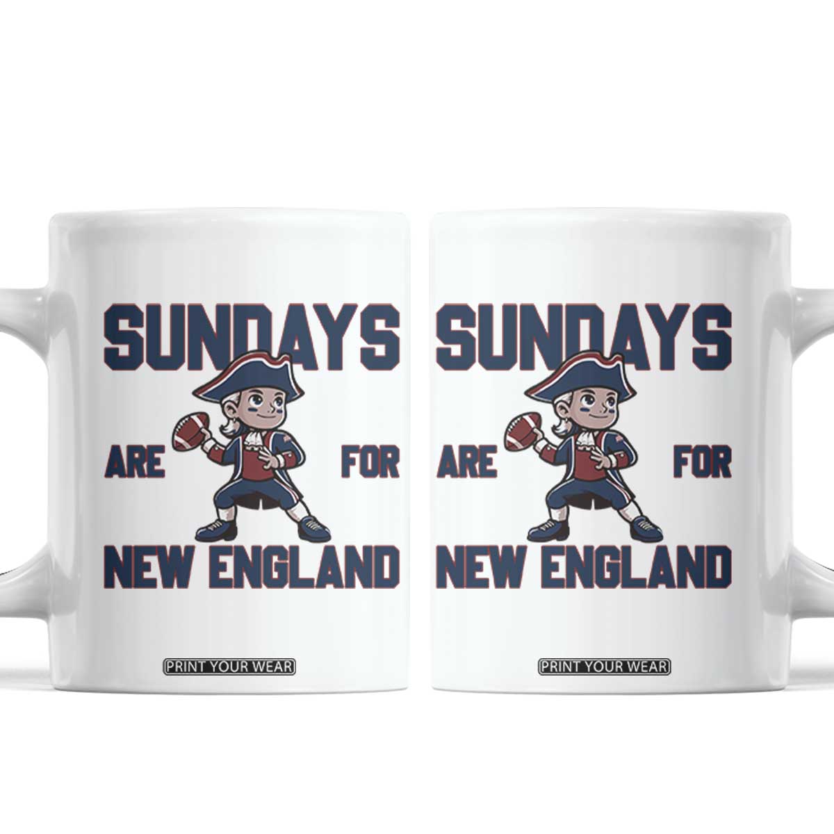Sundays Are For NE Coffee Mug Game Day Sports Fan Gift TS12 White Print Your Wear