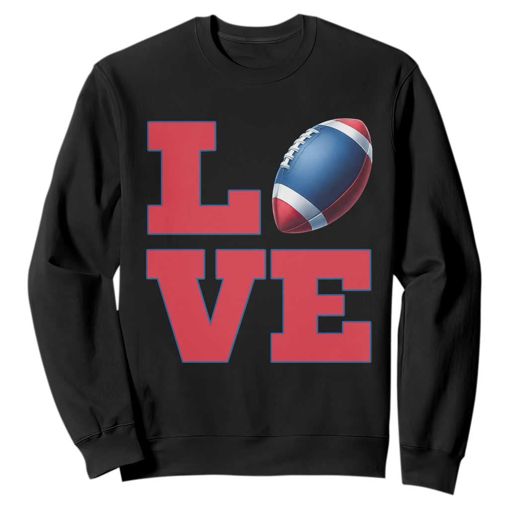 Love Football Fan Supporter Sweatshirt Gift For Game Day Lovers TS12 Black Print Your Wear