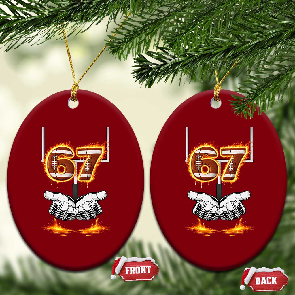 American Football Six Seven Meme Ceramic Ornament Fire Flame Drip TS12 Print Your Wear