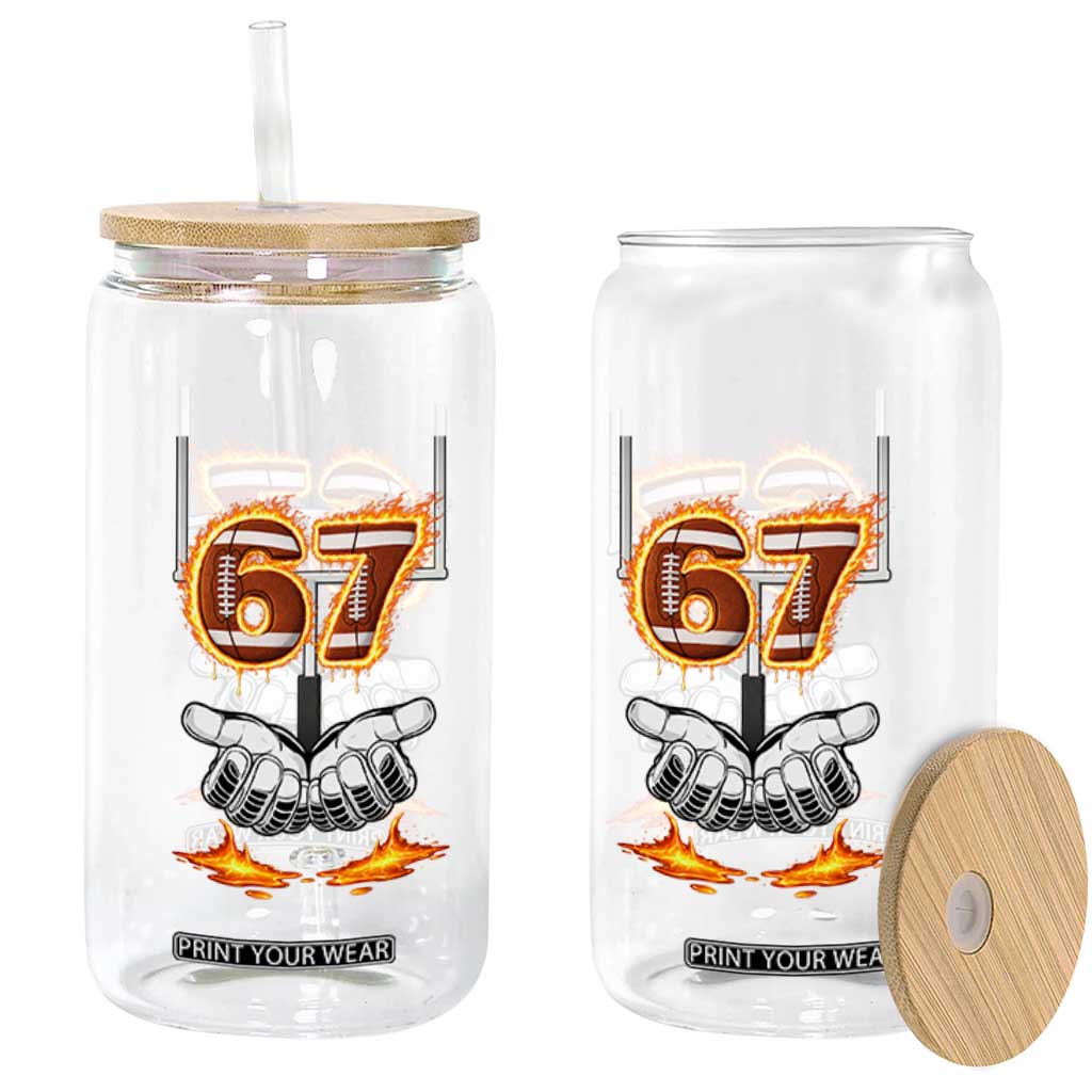 American Football Six Seven Meme Glass Can Fire Flame Drip TS12 Print Your Wear