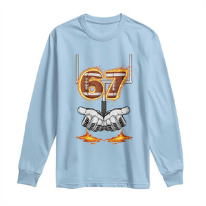 American Football Six Seven Meme Long Sleeve Shirt Fire Flame Drip TS12 Light Blue Print Your Wear