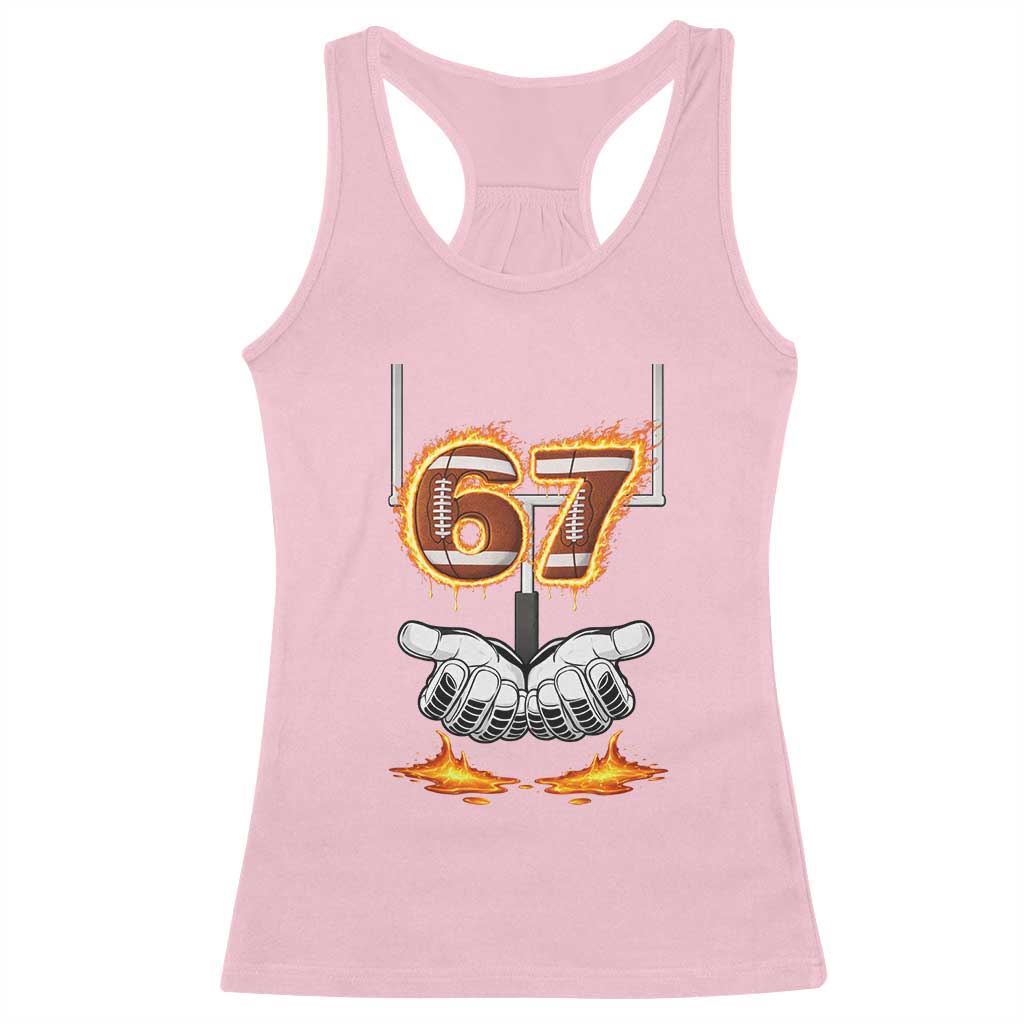 American Football Six Seven Meme Racerback Tank Top Fire Flame Drip TS12 Light Pink Print Your Wear