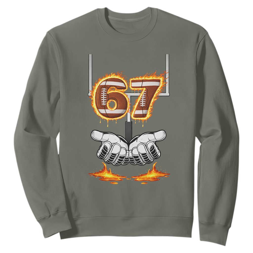 American Football Six Seven Meme Sweatshirt Fire Flame Drip TS12 Military Green Print Your Wear
