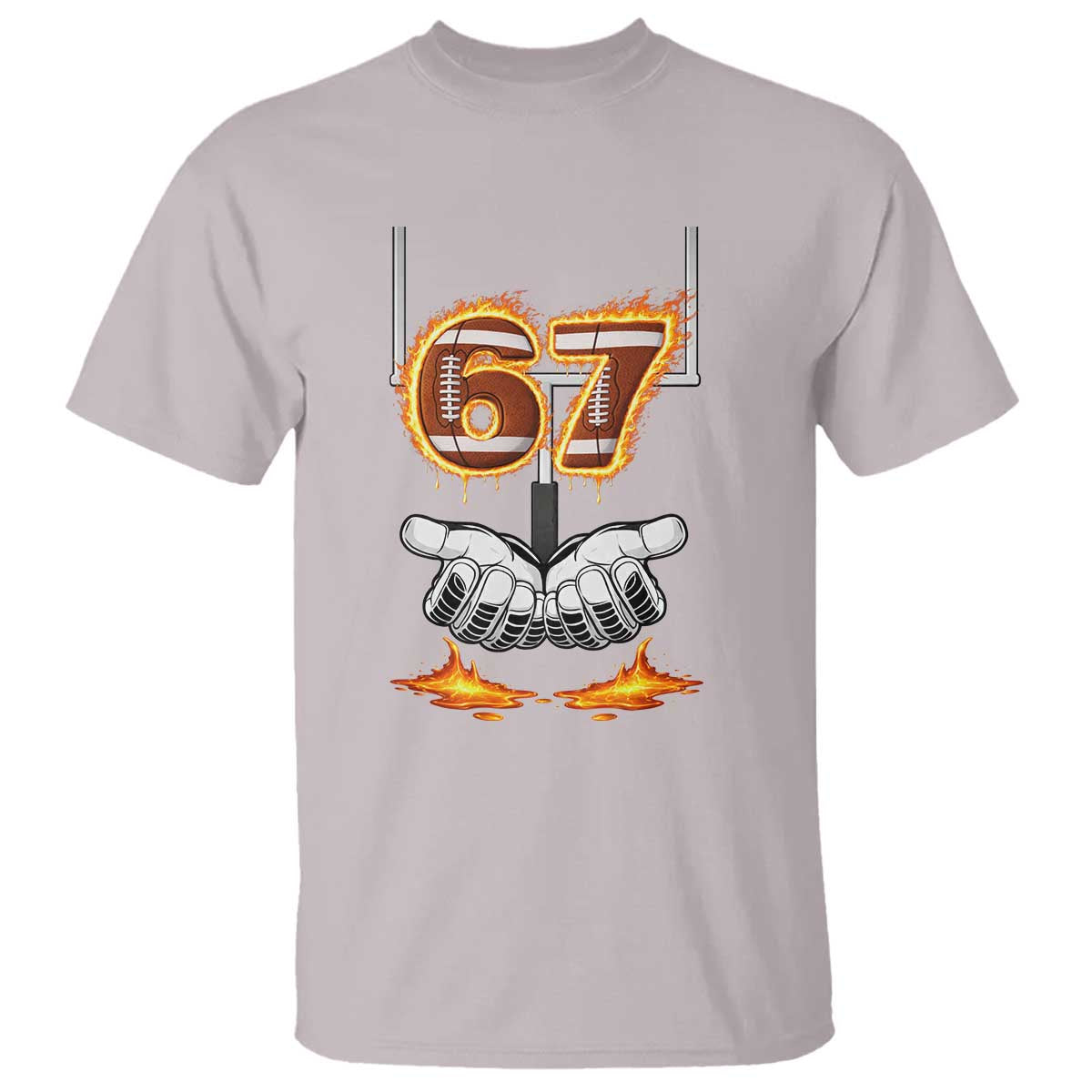 American Football Six Seven Meme T Shirt Fire Flame Drip TS12 Ice Gray Print Your Wear