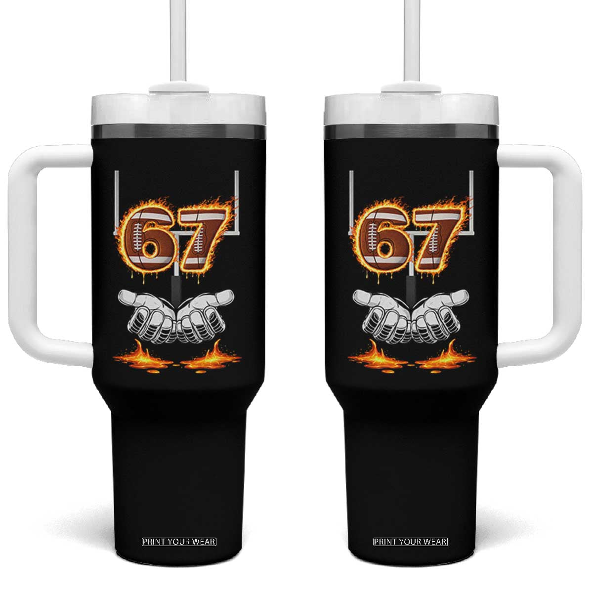American Football Six Seven Meme Tumbler With Handle Fire Flame Drip TS12 One Size: 40 oz Black Print Your Wear