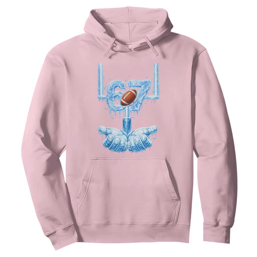 Cool Ice Effect 67 Meme Hoodie Funny American Football TS12 Light Pink Print Your Wear