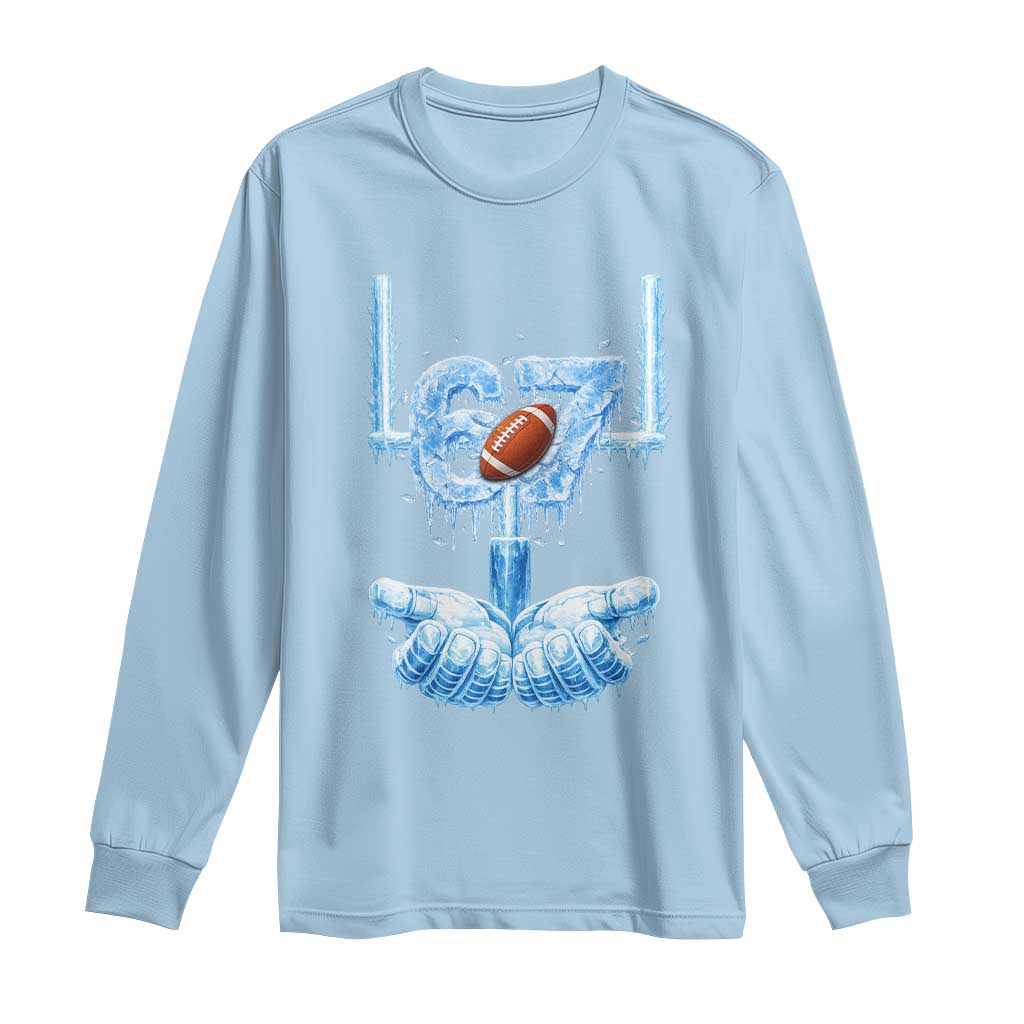 Cool Ice Effect 67 Meme Long Sleeve Shirt Funny American Football TS12 Light Blue Print Your Wear