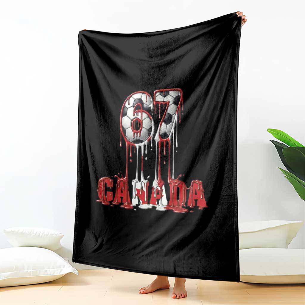 Funny Canada Soccer 67 Meme Throw Blanket Canadian Soccer Lovers TS12 Print Your Wear